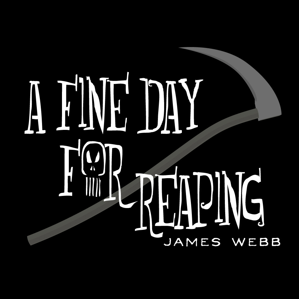 Cover art for A Fine Day for Reaping