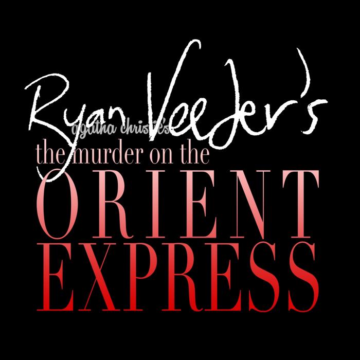 Cover art for Ryan Veeder's Agatha Christie's the Murder on the Orient Express