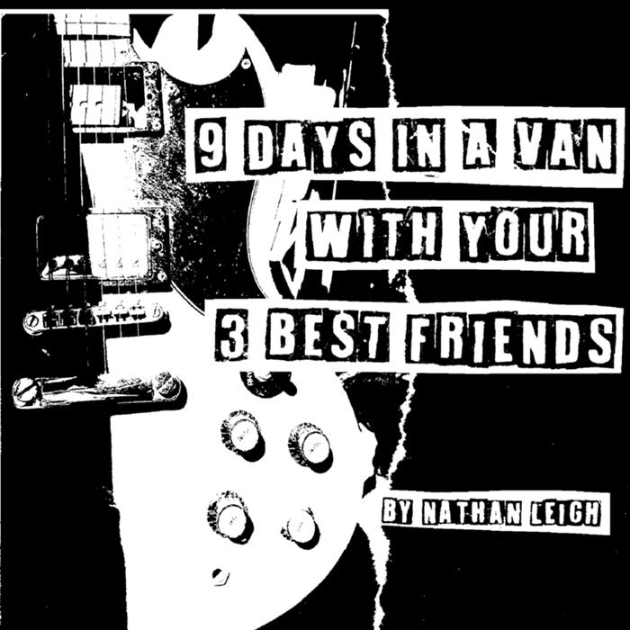 Cover art for 9 Days in a Van with your 3 Best Friends