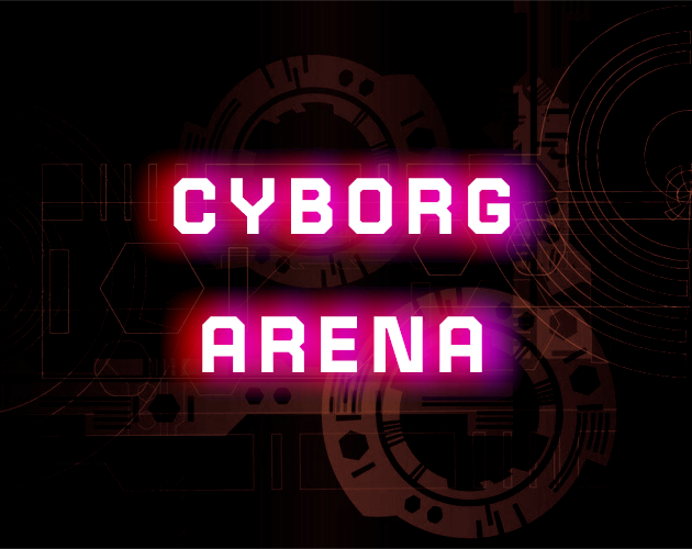 Cover art for Cyborg Arena