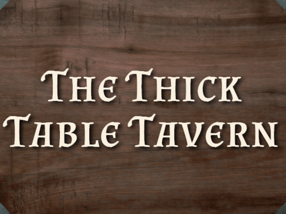 Cover art for The Thick Table Tavern